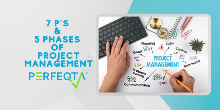 7 P’s & 5 phases of Project Management