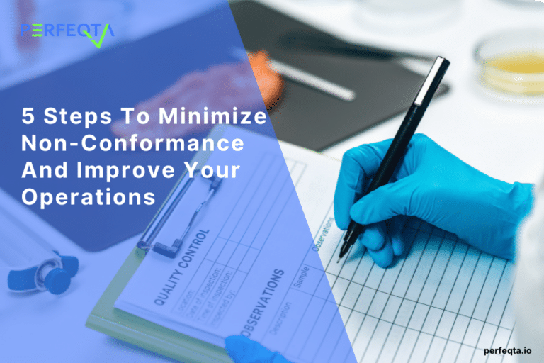 5 Steps To Minimize Non-Conformance And Improve Your Operations